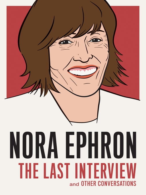 Title details for Nora Ephron by Nora Ephron - Available